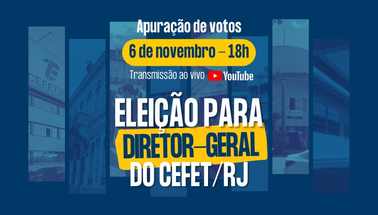 Eleições Cefet/RJ: acompanhe ao vivo a apuração de votos para diretor-geral às 18h