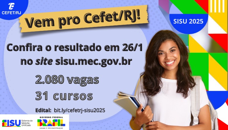 Sisu 2025: Cefet/RJ oferta 2.080 vagas em cursos de graduação 