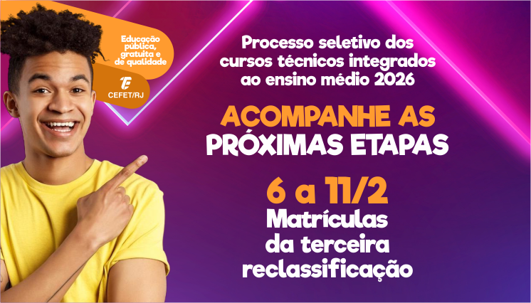 Acompanhe as próximas etapas do processo seletivo para os cursos técnicos integrados ao ensino médio