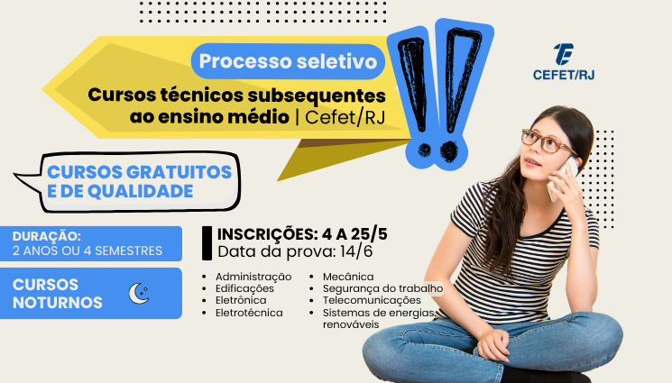 Cefet/RJ abre inscrições para cursos técnicos subsequentes com ingresso no segundo semestre de 2026