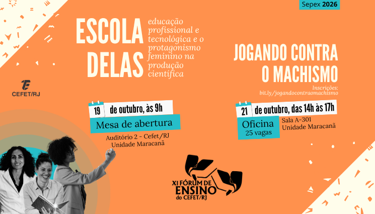 Mulheres na ciência e combate ao machismo serão destaques no XI Fórum de Ensino