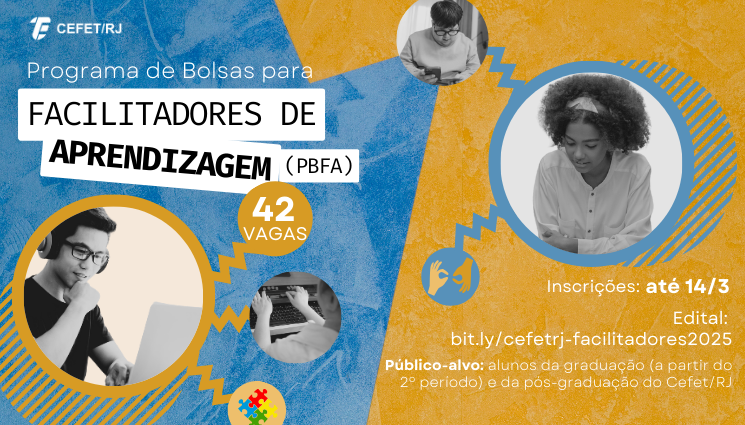 Programa do Cefet/RJ oferta 42 bolsas para estudantes facilitadores de aprendizagem